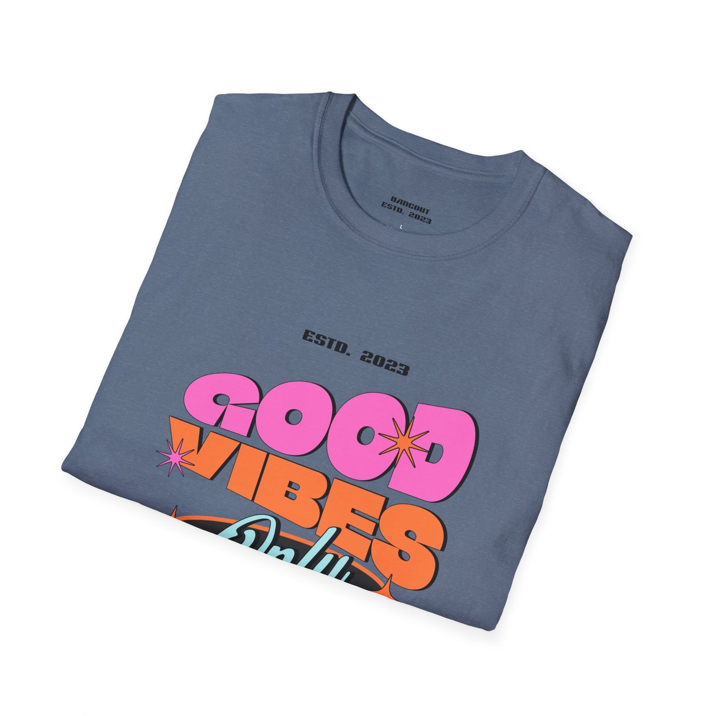 Good Vibes Only Softstyle T-Shirt