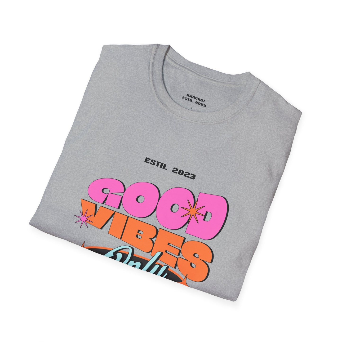 Good Vibes Only Softstyle T-Shirt