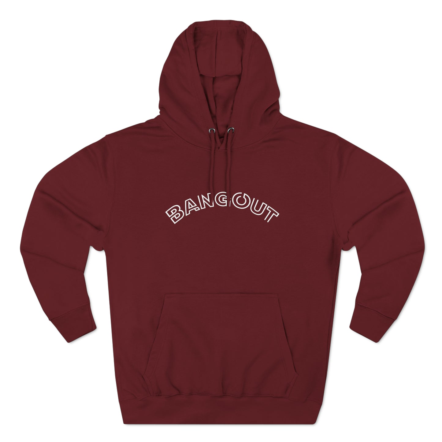 BangOut Premium Pullover Hoodie
