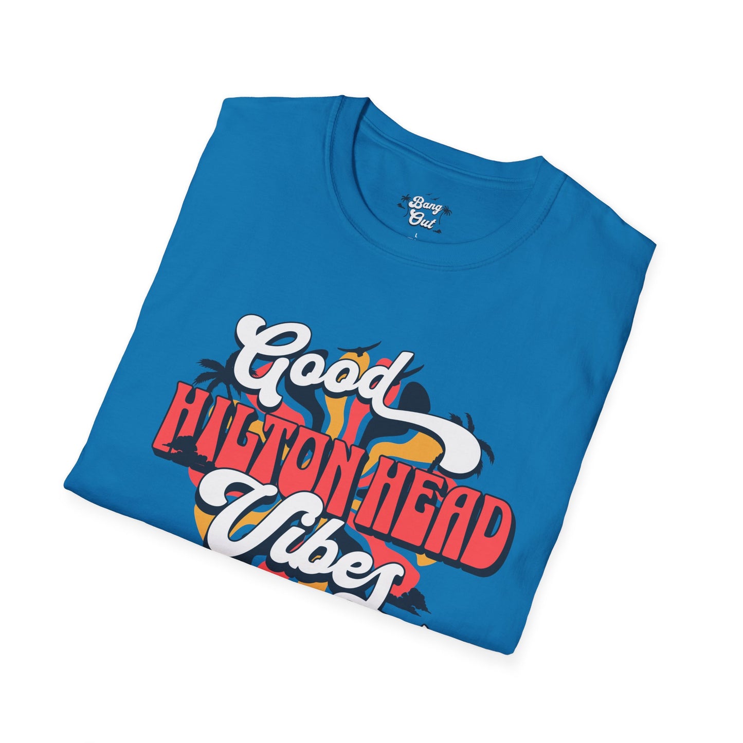 Good Hilton Head Vibe Softstyle T-Shirt