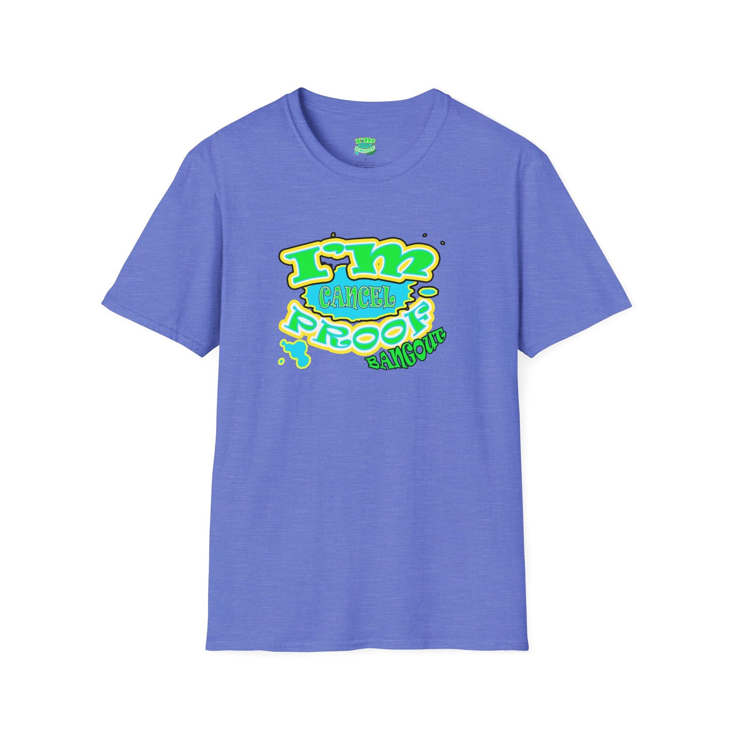 Cancel Proof Softstyle T-Shirt