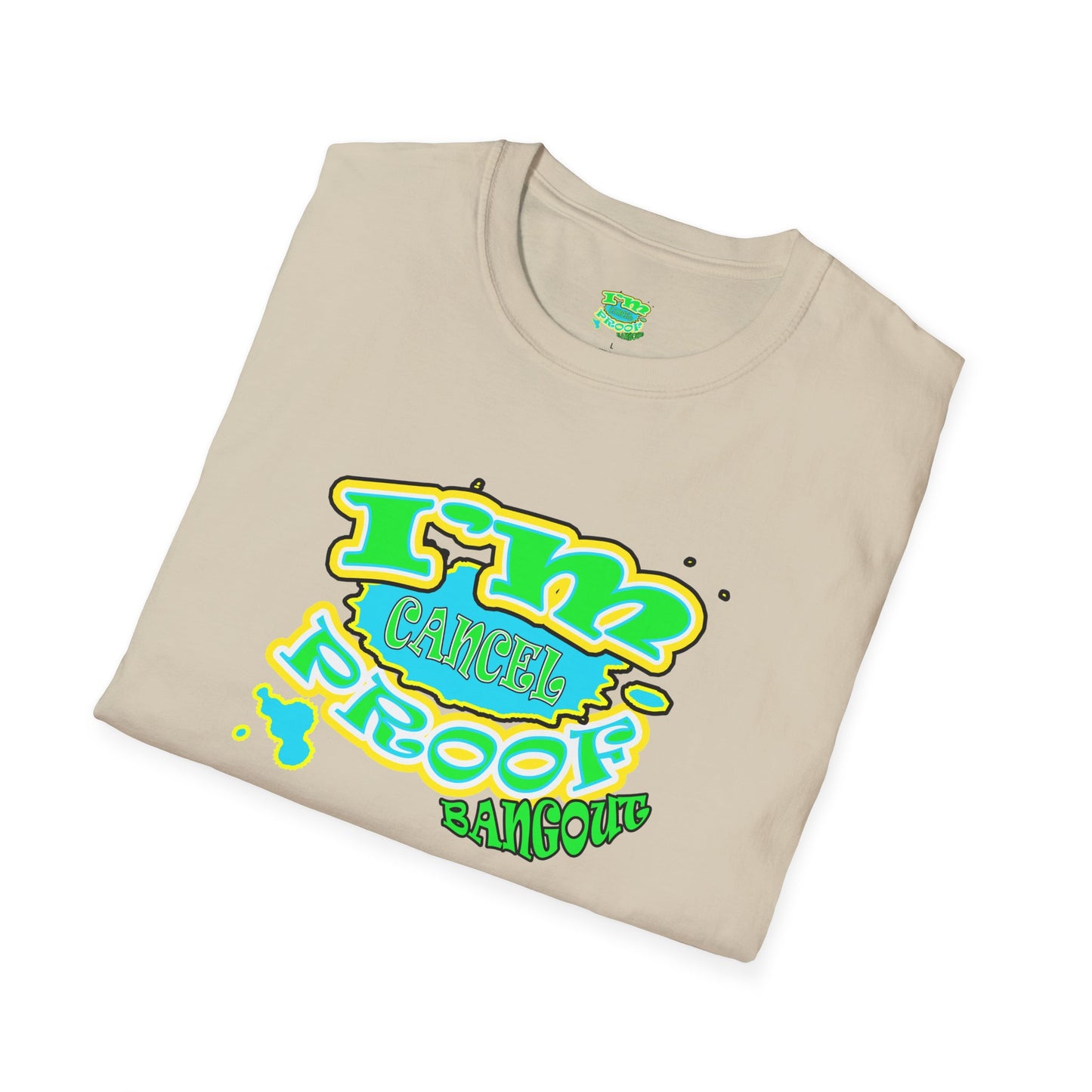 Cancel Proof Softstyle T-Shirt