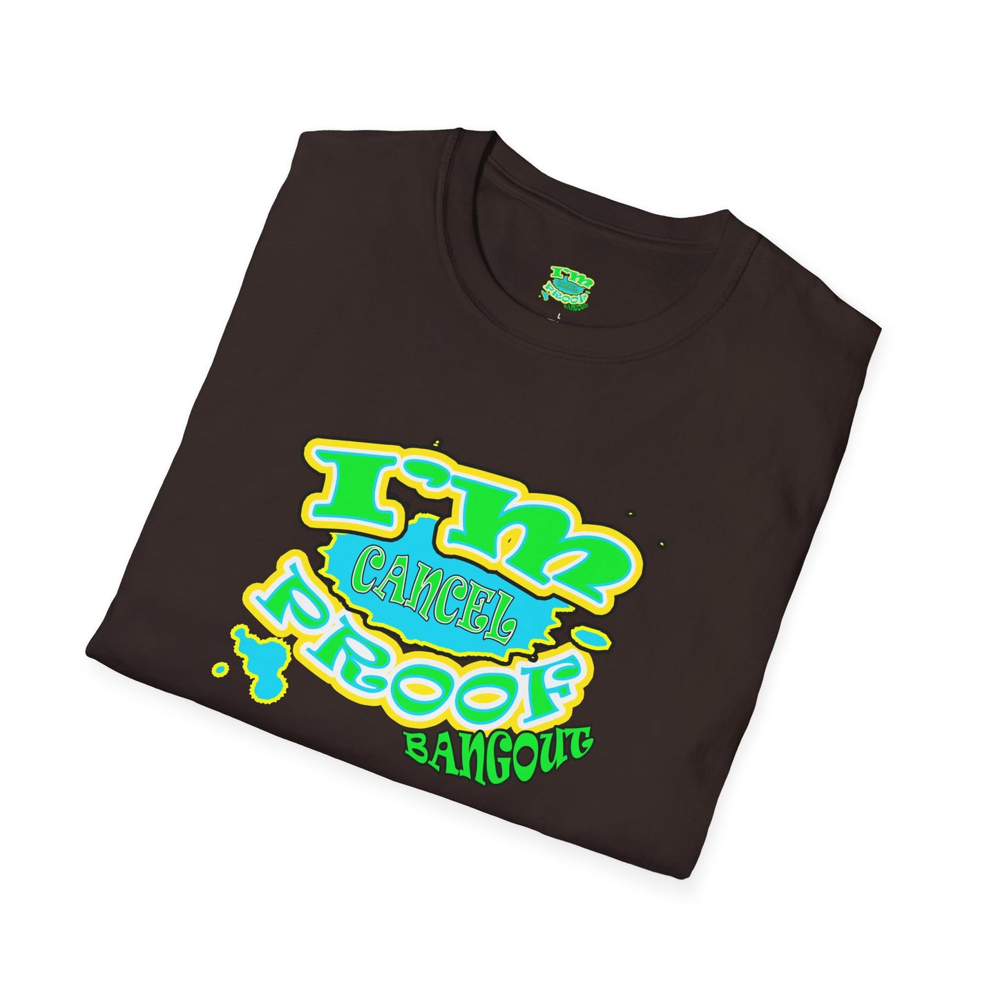 Cancel Proof Softstyle T-Shirt