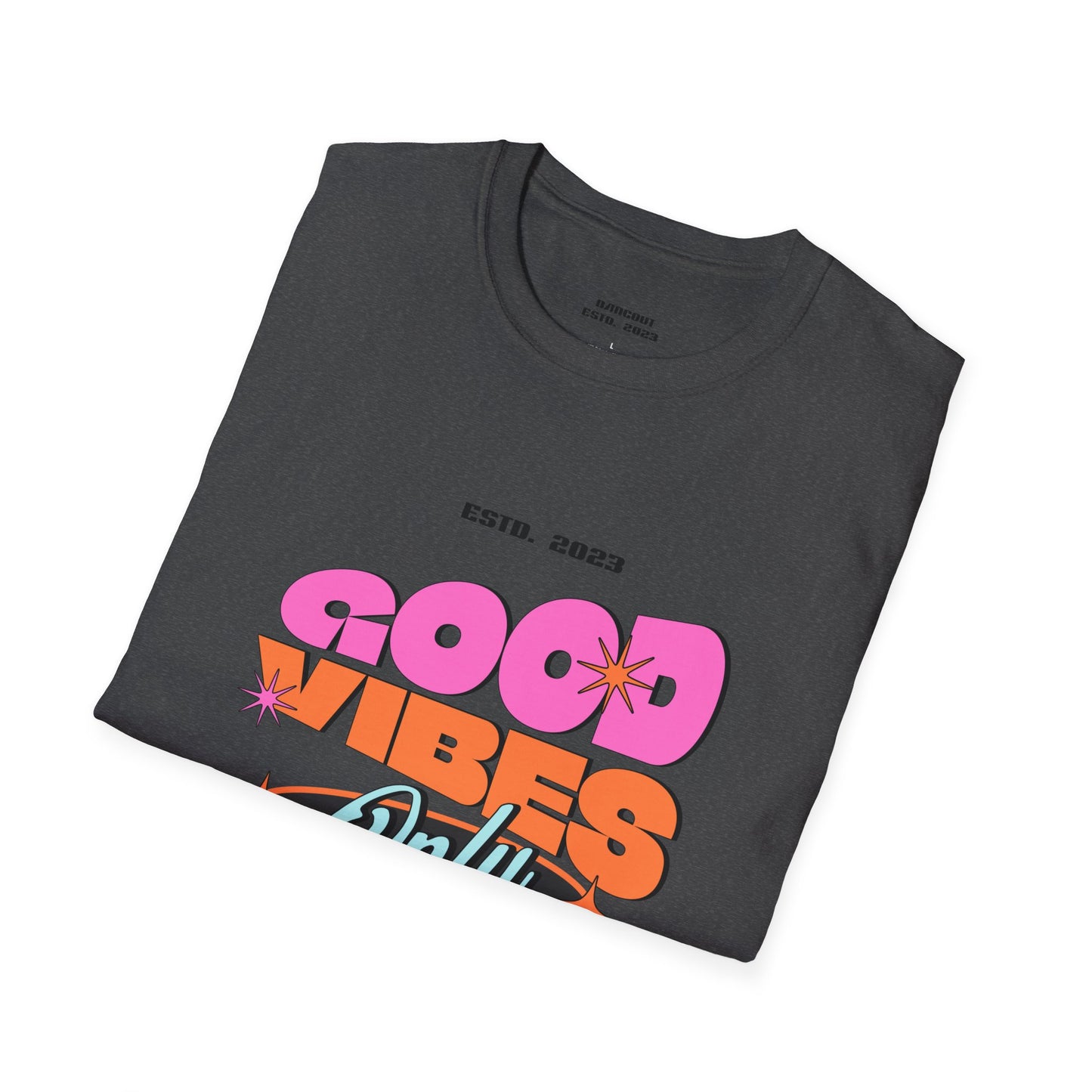 Good Vibes Only Softstyle T-Shirt