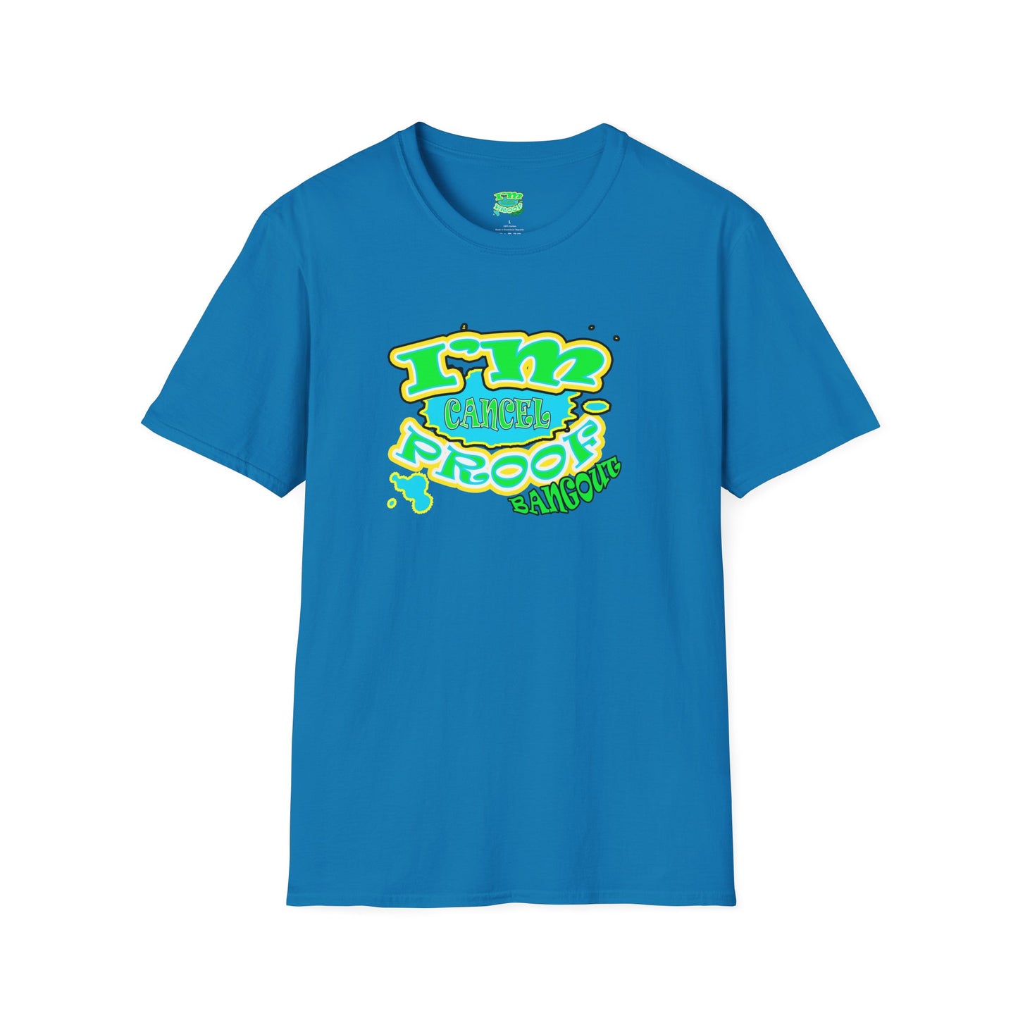 Cancel Proof Softstyle T-Shirt
